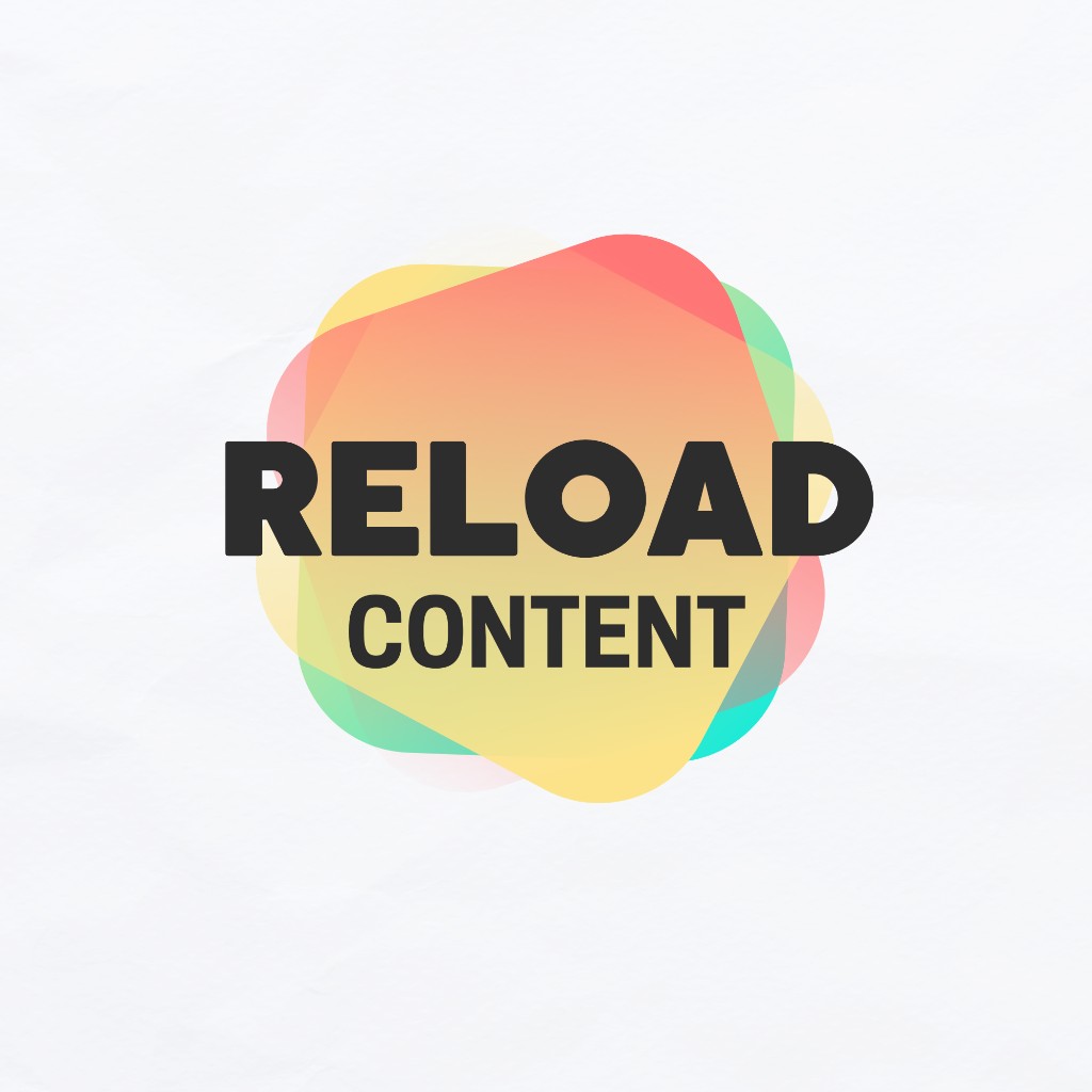 Reload Content
